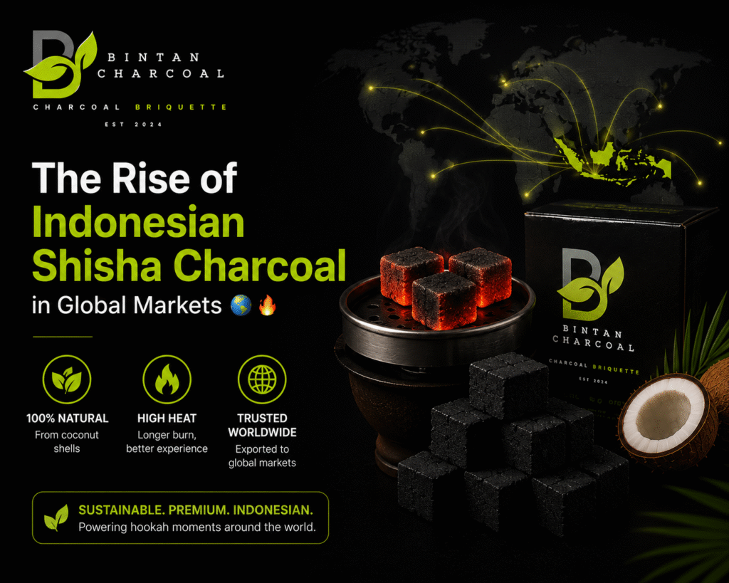 The Rise of Indonesian Shisha Charcoal in Global Markets
